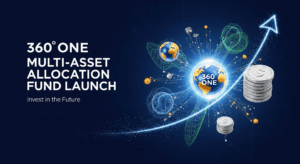 360 ONE Launches Multi Asset Allocation Fund: Key NFO Details